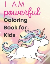 I M Powerful Coloring Book For Kids