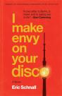 I Make Envy On Your Disco - Preview