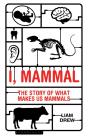 I, Mammal - Preview