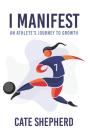I Manifest - Preview