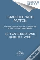 I Marched With Patton