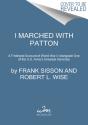 I Marched With Patton - Preview