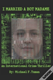 Capa do artigo I Married A Bot Madame