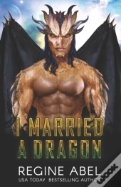 I Married A Dragon