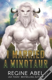 I Married A Minotaur