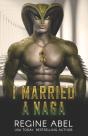 I Married A Naga - Preview