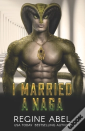 I Married A Naga