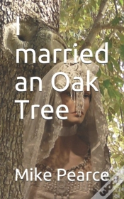 Capa do artigo I Married An Oak Tree