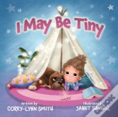 I May Be Tiny