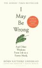 I May Be Wrong - Preview