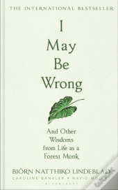 I May Be Wrong