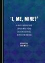 'I, Me, Mine?' - Preview