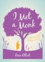 I Met A Monk - Preview