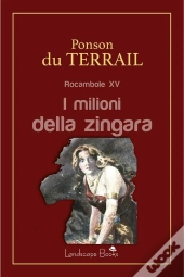 I Milioni Della Zingara