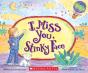 I Miss You, Stinky Face (Board Book) - Preview