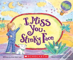 Capa do artigo I Miss You, Stinky Face (Board Book)
