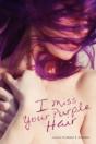I Miss Your Purple Hair - Preview
