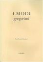 I Modi Gregoriani - Preview