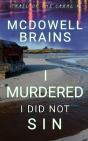 I Murdered I Did Not Sin - Preview