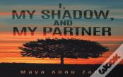 I, My Shadow, And My Partner