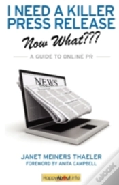 Capa do artigo I Need A Killer Press Release--Now What?