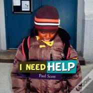I Need Help