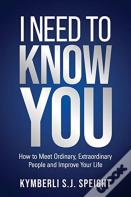 I Need To Know You