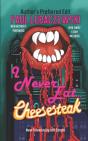 I Never Eat...Cheesesteak - Preview