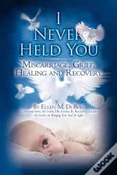 I Never Held You