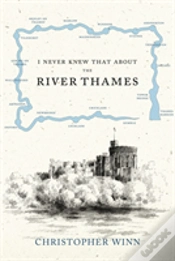 Capa do artigo I Never Knew That About The River Thames