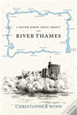 Capa do artigo I Never Knew That About The River Thames