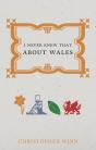 I Never Knew That About Wales - Preview