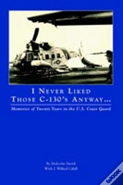 Capa do artigo I Never Liked Those C-130'S Anyway