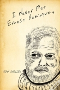 Capa do artigo I Never Met Ernest Hemingway