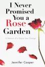I Never Promised You A Rose Garden - Preview