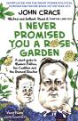 I Never Promised You A Rose Garden - Preview