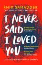 I Never Said I Loved You - Preview