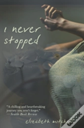 I Never Stopped