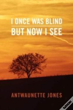Capa do artigo I Once Was Blind But Now I See