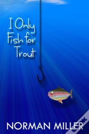 Capa do artigo I Only Fish For Trout