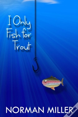 Capa do artigo I Only Fish For Trout