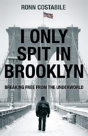I Only Spit In Brooklyn - Preview