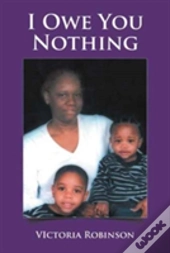I Owe You Nothing