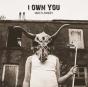 I Own You - CD - Preview