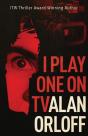 I Play One On Tv - Preview