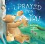 I Prayed For You - Preview