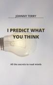 I Predict What You Think