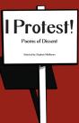 I Protest!: Poems Of Dissent - Preview