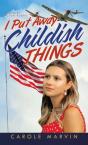 I Put Away Childish Things - Preview