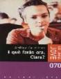 I Què Faràs Ara, Clara? - Preview
